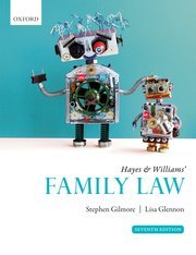 Hayes & Williams’ Family Law by Stephen Gilmore, Lisa Glennon – Edition 2021