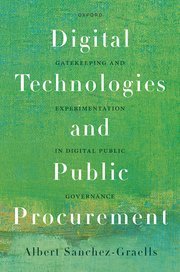 Digital Technologies and Public Procurement by Albert Sanchez-Graells – Edition 2024