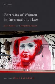 Portraits of Women in International Law by Immi Tallgren – Edition 2023