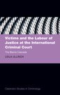 Victims and the Labour of Justice at the International Criminal Court by The Blame Cascade – Edition 2024