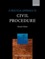 A Practical Approach to Civil Procedure by Stuart Sime – 26th Edition 2024