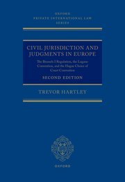 Civil Jurisdiction and Judgements in Europe by Trevor Hartley – Edition 2023