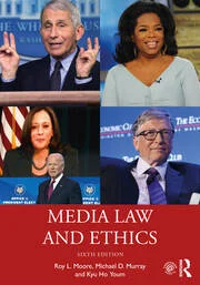 Media Law and Ethics by Roy L. Moore, Michael D. Murray, Kyu Ho Youm – Edition 2022