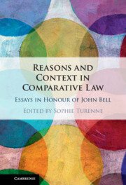 Reasons and Context in Comparative Law by Sophie Turenne – Edition 2024
