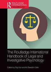 The Routledge International Handbook of Legal and Investigative Psychology by Ray Bull, Iris Blandón-Gitlin – Edition 2020