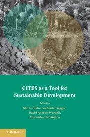 CITES as a Tool for Sustainable Development by Marie-Claire Cordonier Segger – Edition 2023