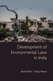 Development of Environmental Laws in India by Kanchi Kohli – Edition 2022