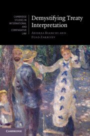 Demystifying Treaty Interpretation by Andrea Bianchi – Edition 2024