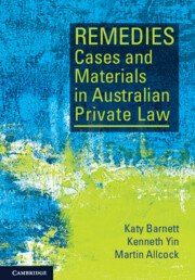 Remedies Cases and Materials in Australian Private Law by Katy Barnett – Edition 2023