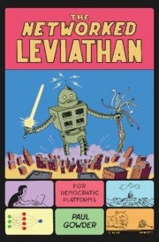 The Networked Leviathan by Paul Gowder – Edition 2023