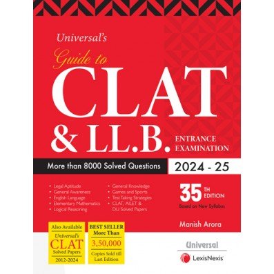 Universal’s Guide to CLAT & LL.B. Entrance Examination by Universal’s – Edition 2024