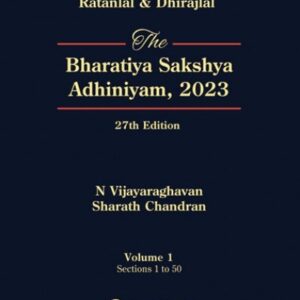 Ratanlal & Dhirajlal The Bharatiya Sakshya Adhiniyam 2023 by Ratanlal & Dhirajlal (Set of 2 Vols.) – 27th Edition 2024