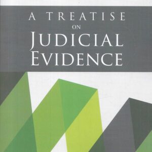 A Treatise on Judicial Evidence by Jeremy Bentham ( Indian Reprint )