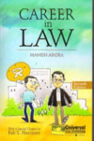 Career In Law by Manish Arora – Edition 2016