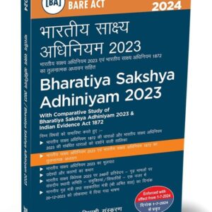 Bharatiya Sakshya Adhiniyam 2023 [Diglot Edition] by Taxmann – Edition 2024