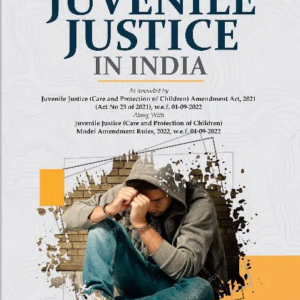 Law of Juvenile Justice in India by Malik (with Supplement) – 3rd Edition 2025