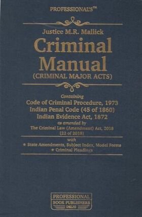 Criminal Manual (Criminal Major Acts) by J. M. R. Mallick – Edition 2022