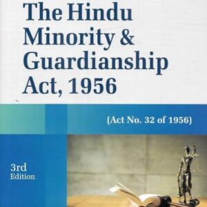 Commentary on The Hindu Minority & Guardianship Act by M N Srinivasan – 3rd Edition 2025