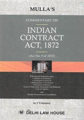 Commentary on The Indian Contract Act, 1872 (In 2 Volumes) by Mulla – 1st Edition 2025