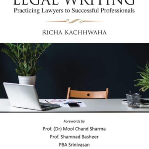 The Art of Legal Writing: Practising Lawyers to Successful Professionals