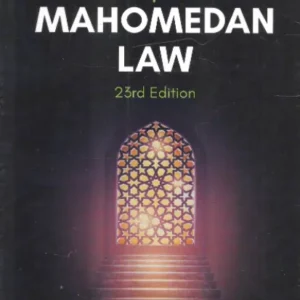 PRINCIPLES OF MAHOMEDAN LAW, 23/E