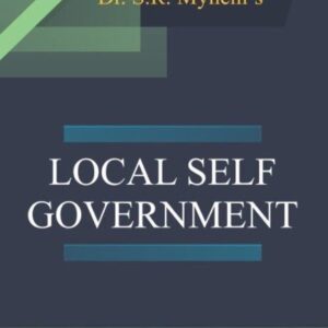 Local Self Government by S R Myneni – 1st Edition 2016