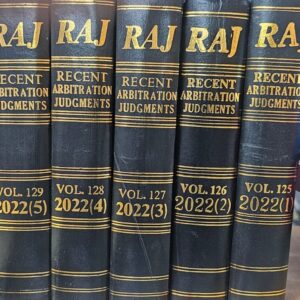 Recent Arbitration Judgments (RAJ) 2022 (Volumes 1 to 6)