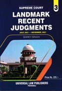 Landmark Recent Judgment by Shrey Singh – 3rd Edition 2022