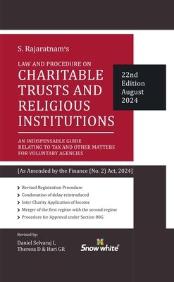 Charitable And Religious Trusts and Institutions by S Rajaratnam – 22ND Edition 2024
