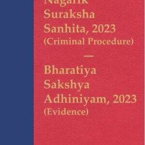 Bharatiya Nagarik Suraksha Sanhita, 2023 (Criminal Procedure) with Bharatiya Sakshya Adhiniyam, 2023 (Evidence) Coat Pocket by EBC – Edition 2024