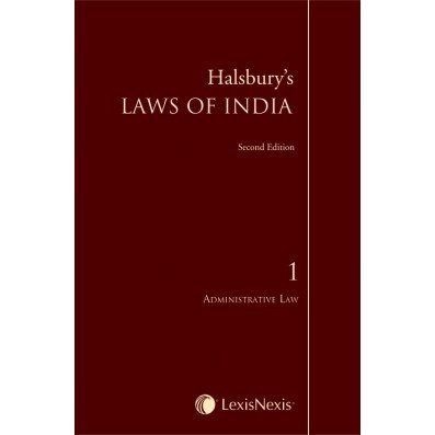 Halsbury’s Laws of India-Administrative Law; Vol 1