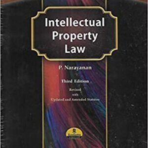 Intellectual Property Law by P Narayanan – 3rd Reprint Edition 2023