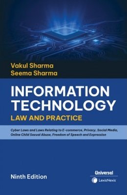 Information Technology: Law and Practice by Vakul Sharma, Seema Sharma