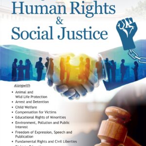 Leading Cases on Human Rights & Social Justice