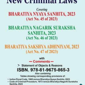New Criminal Laws – Criminal Manual containing BNS, BSA, BNSS – 1st Edition 2024