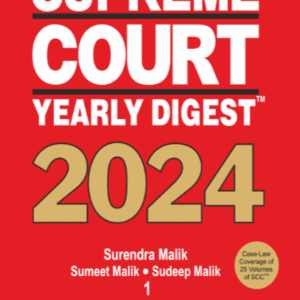 Supreme Court Yearly Digest 2024 (Set of 2 Vols.) – Edition 2025