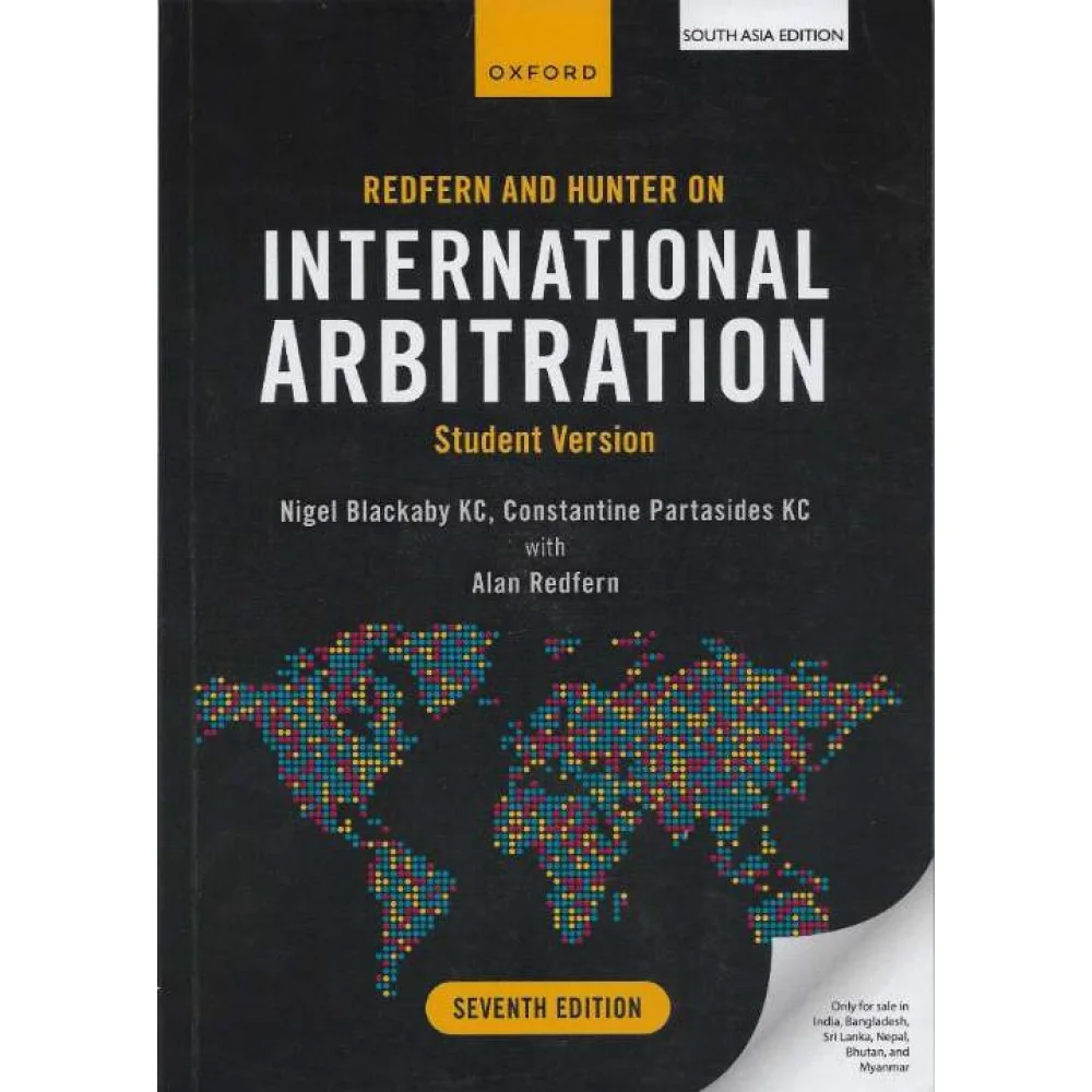 Redfern & Hunter on International Arbitration – 7th Edition 2025