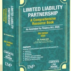Limited Liability Partnership – A Comprehensive Resource Book by CA Pramod Jain – 8th Edition 2025