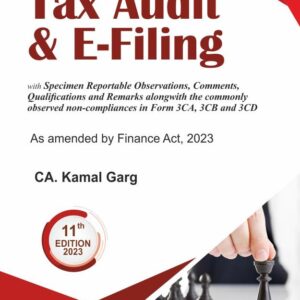 BHARAT’s TAX AUDIT & E-FILING 11TH EDITION 2023