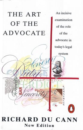 The Art of the Advocate by Richard Du Cann – 2nd Edition