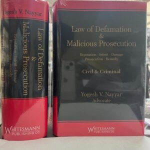 Whitesmann Law of Defamation & Malicious Prosecution Civil & Criminal Edition 2023