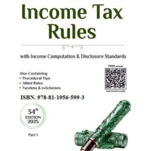 INCOME TAX RULES 2025 with FREE (e-book) – 34th Edition 2025