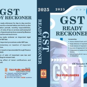 GST READY RECKONER by- C.A. Satyadev Purohit – Edition 2025