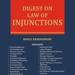 Digest on Law of Injunctions By Rahul Kandharkar – Edition 2025