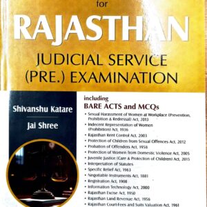 Singhal’s [Minor Acts] Rajasthan Judicial Service Prelims Exam by Shivanshu and Jai Shree 3rd Edition 2025