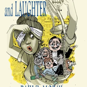 Tales of Law & Laughter by Raju Moray – Edition 2024