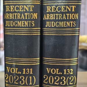 RAJ ( Recent Arbitration Judgments) 2023 volumes 1 & 2