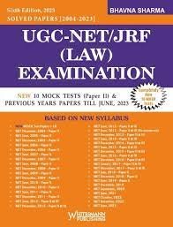UGC-NET/JRF (Law) Examination Solved Papers (2004-2023) by Bhavna Sharma 6th Edition 2023
