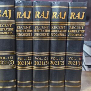 Recent Arbitration Judgments (RAJ) 2021 (Volumes 1 to 6)
