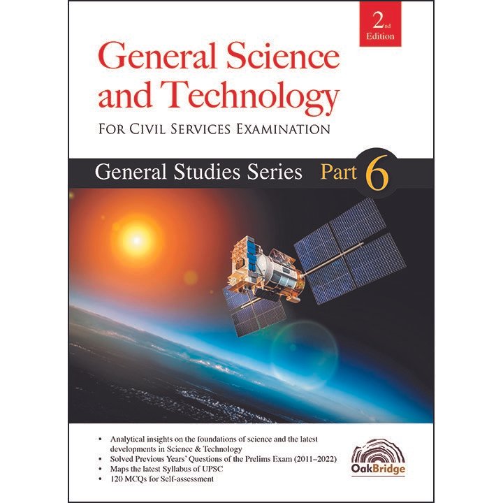 General Studies Series Part 6 – General Science and Technology